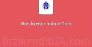 Brzi krediti online Cres