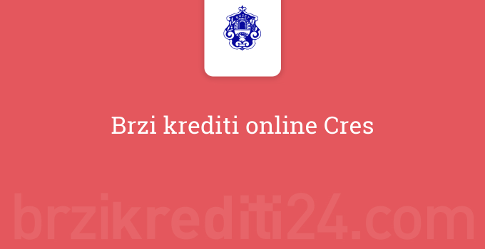 Brzi krediti online Cres