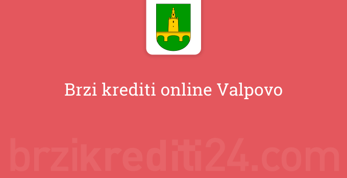 Brzi krediti online Valpovo