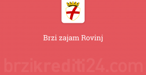 Brzi zajam Rovinj