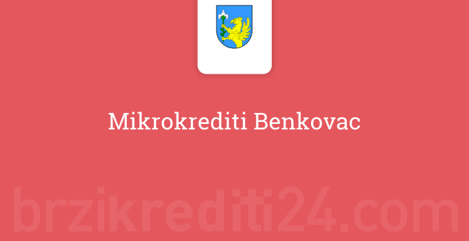 Mikrokrediti Benkovac