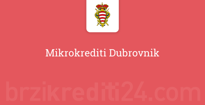 Mikrokrediti Dubrovnik