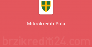 Mikrokrediti Pula