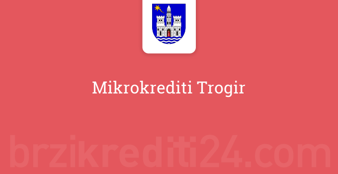 Mikrokrediti Trogir