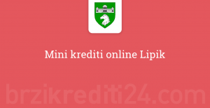 Mini krediti online Lipik