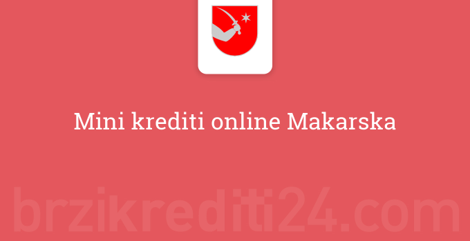 Mini krediti online Makarska