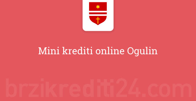 Mini krediti online Ogulin
