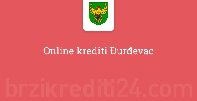 Online krediti Đurđevac