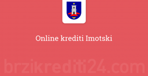 Online krediti Imotski