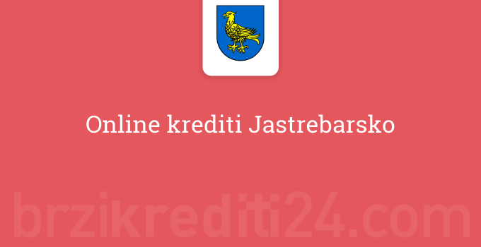 Online krediti Jastrebarsko