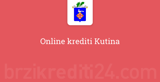 Online krediti Kutina