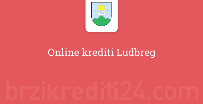 Online krediti Ludbreg