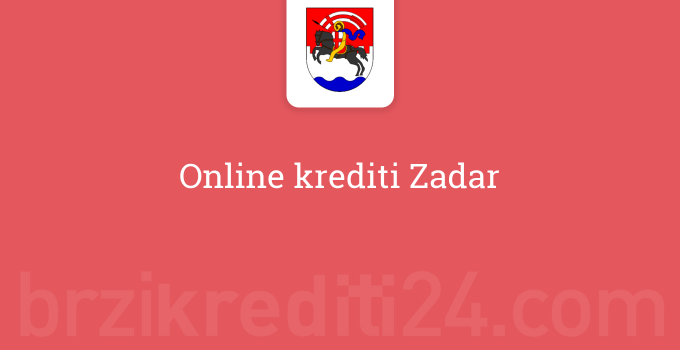 Online krediti Zadar