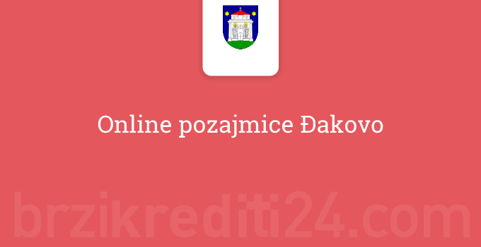 Online pozajmice Đakovo