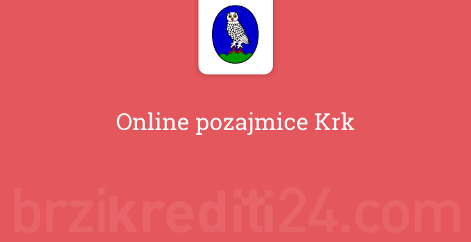 Online pozajmice Krk
