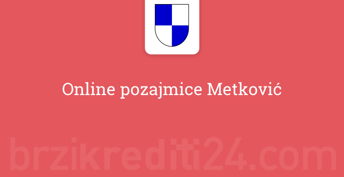 Online pozajmice Metković