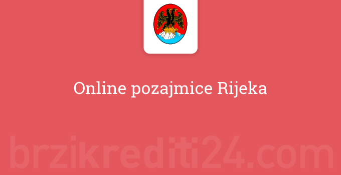 Online pozajmice Rijeka