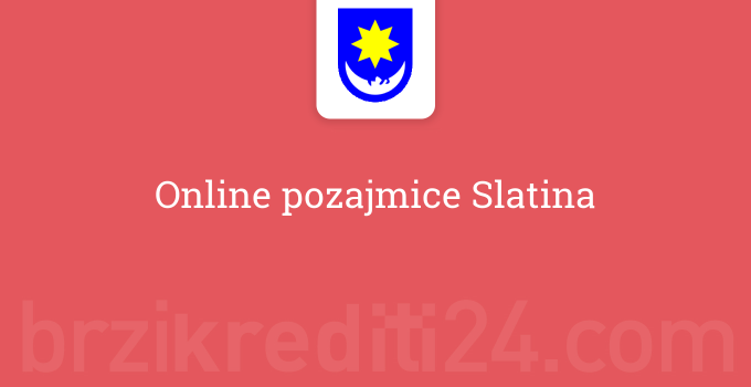 Online pozajmice Slatina