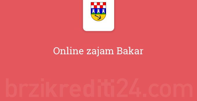 Online zajam Bakar