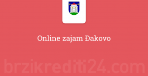 Online zajam Đakovo