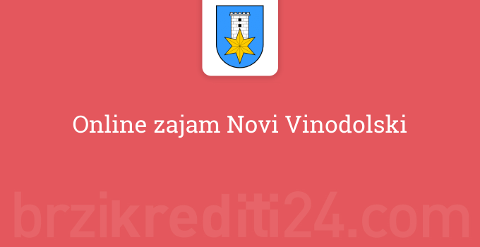 Online zajam Novi Vinodolski