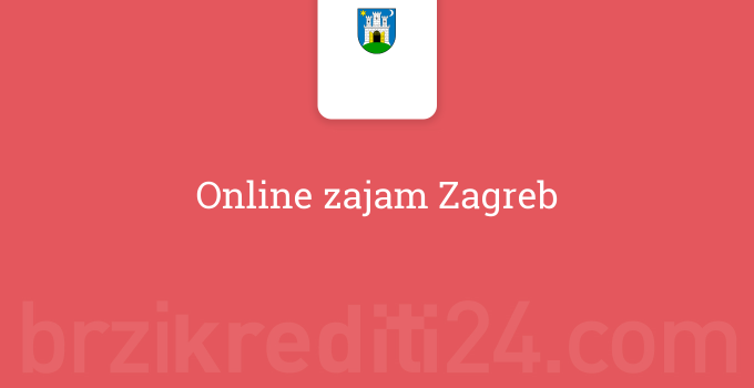 Online zajam Zagreb