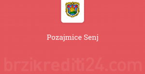 Pozajmice Senj