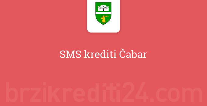 SMS krediti Čabar