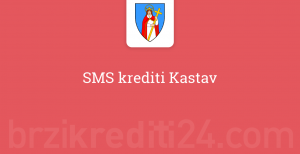 SMS krediti Kastav