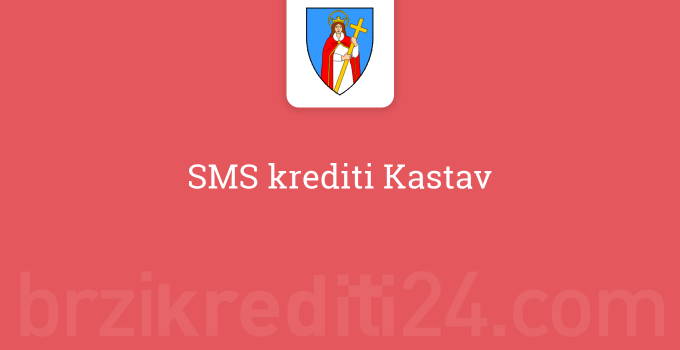 SMS krediti Kastav