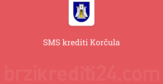 SMS krediti Korčula
