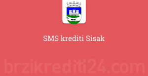 SMS krediti Sisak