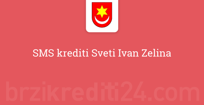SMS krediti Sveti Ivan Zelina