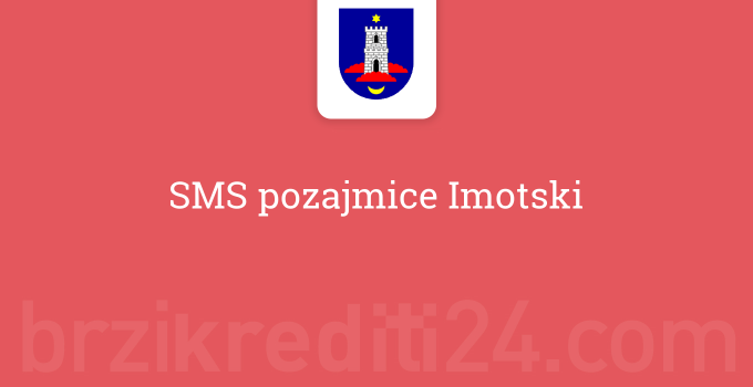 SMS pozajmice Imotski