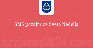 SMS pozajmice Sveta Nedelja