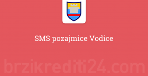 SMS pozajmice Vodice
