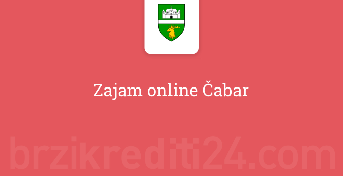Zajam online Čabar