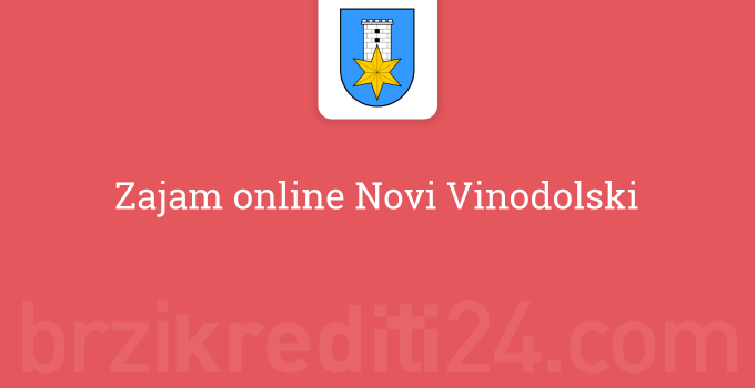 Zajam online Novi Vinodolski
