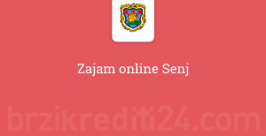 Zajam online Senj