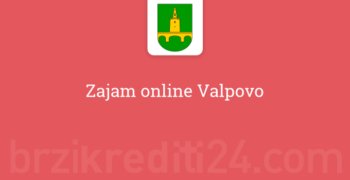 Zajam online Valpovo